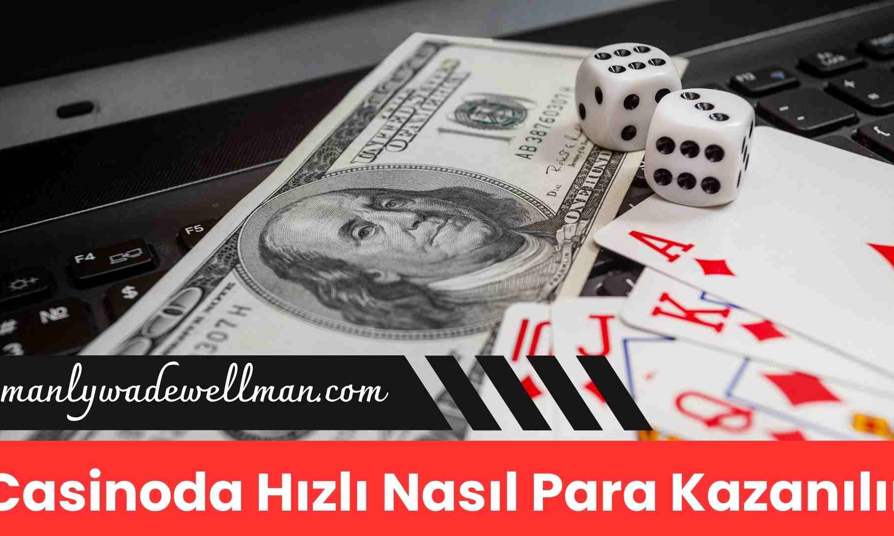 Casinoda Hızlı Nasıl Para Kazanılır