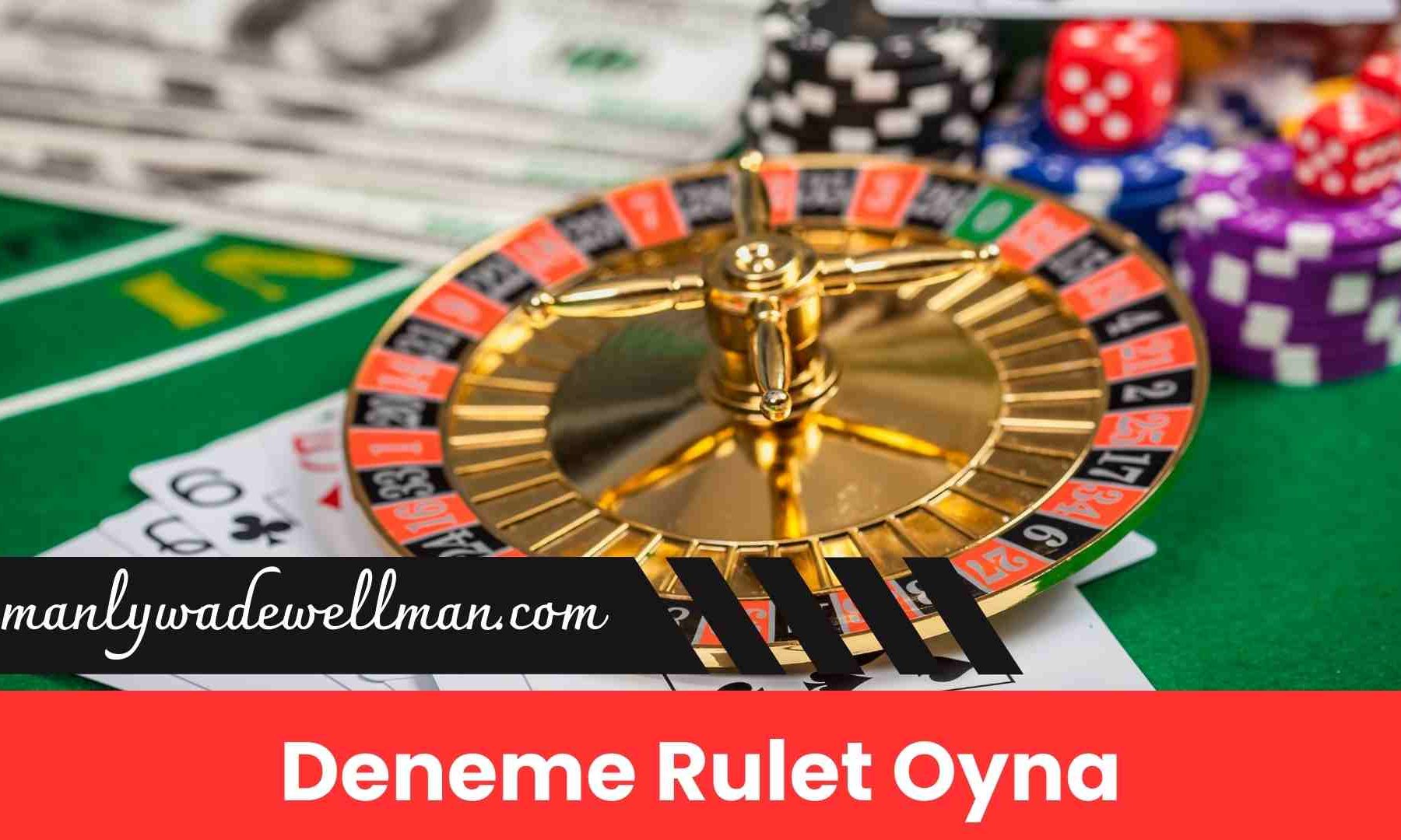 Deneme Rulet Oyna