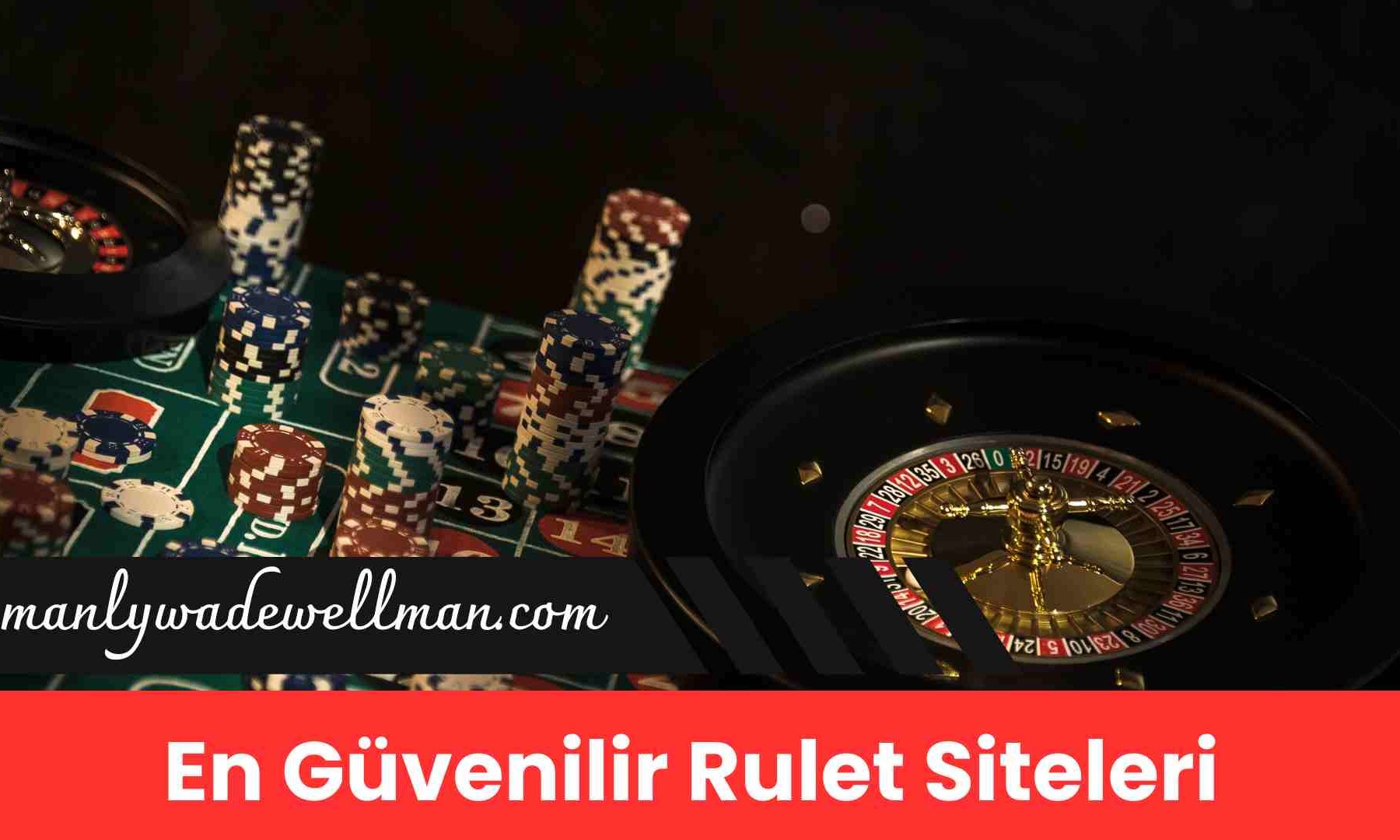 En Güvenilir Rulet Siteleri